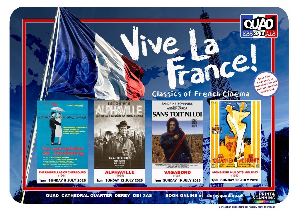 Poster image for Vive Le France featuring french flag and small film posters for The Umbrellas Of Cherbourg, Alphaville, Vagabond and Monsieur Hulot's Holiday.