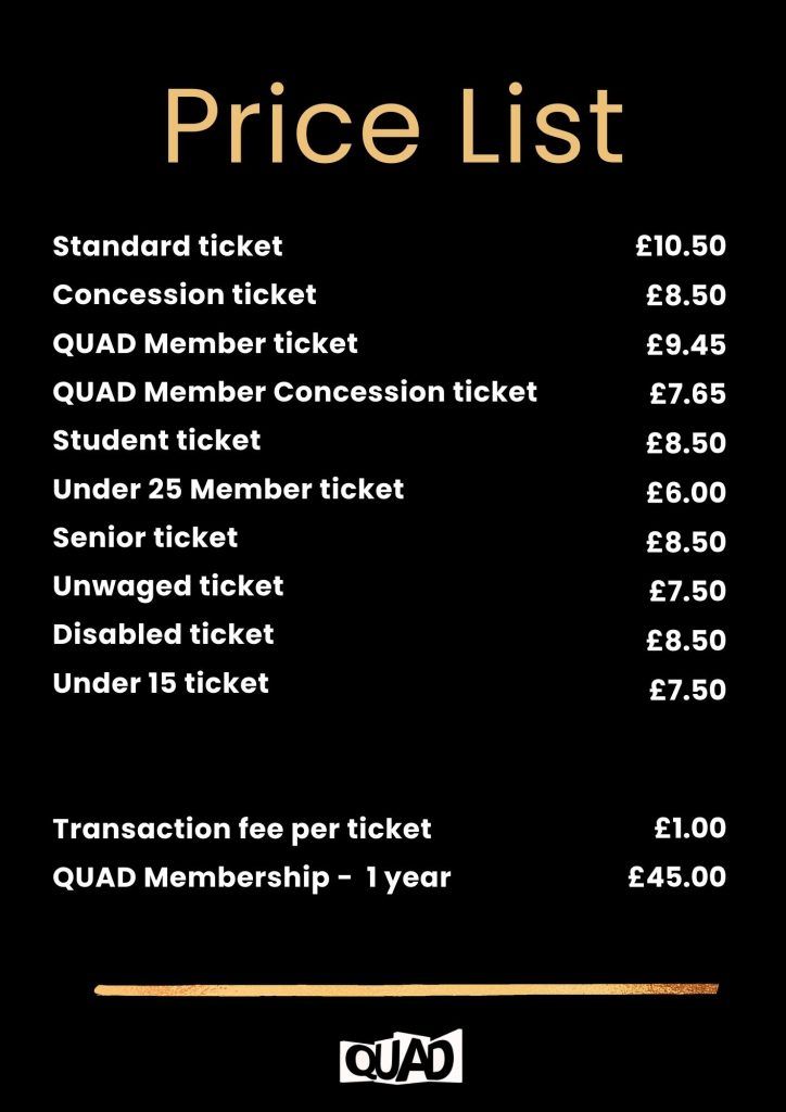 Price list showing QUAD's new cinema ticket prices